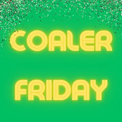 Coaler Friday